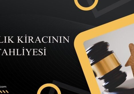 10 Yıllık Kiracının Tahliyesi