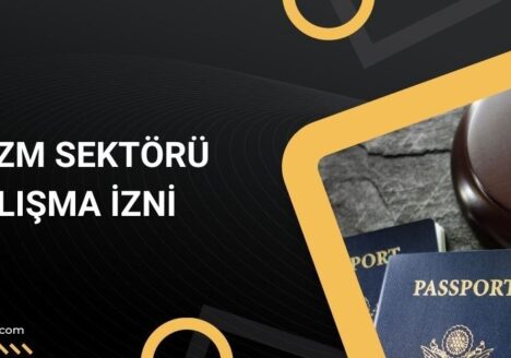 Turizm Sektörü Çalışma İzni