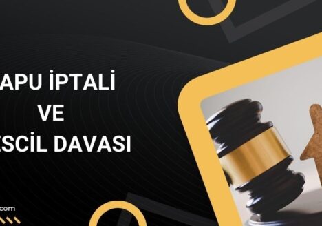 tapu-iptali-ve-tescil-davasi