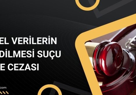 Kişisel Verilen Kaydedilmesi Suçu ve Cezası