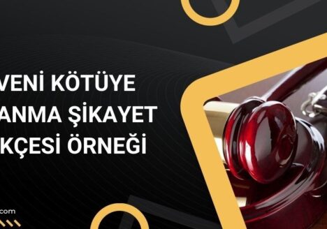 Güveni kötüye kullanma şikayet dilekçesi örneği