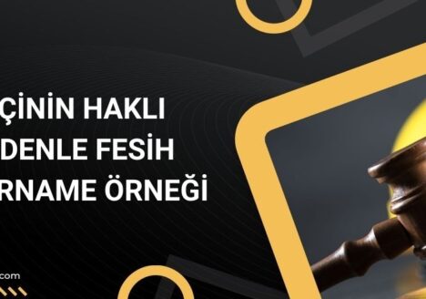 İşçinin haklı nedenle fesih ihtarname örneği