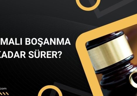 anlasmali-bosanma-ne-kadar-surer