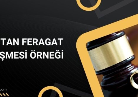 Mirastan feragat sözleşmesi örneği