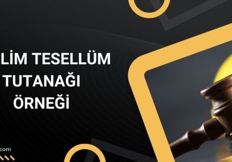Teslim tesellüm tutanağı örneği