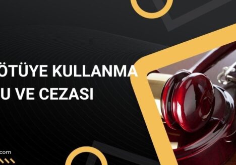 Güveni Kötüye Kullanma Suçu ve Cezası