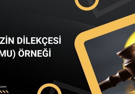 Yıllık izin dilekçesi (formu) örneği